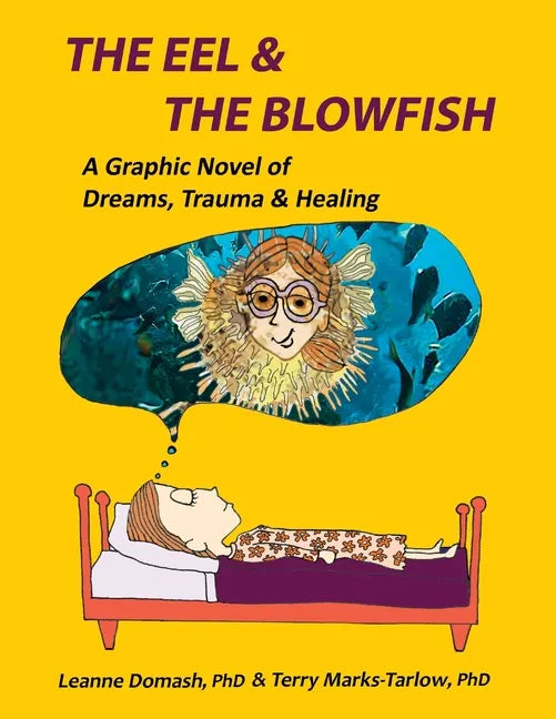 The Eel and the Blowfish - Paperback