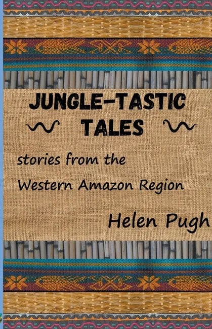 Jungle-tastic Tales - Paperback