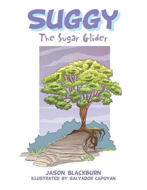 Suggy: The Sugar Glider - Paperback