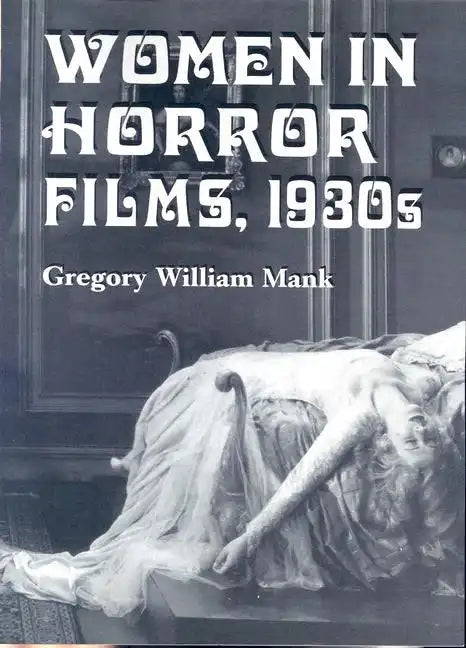Women in Horror Films, 1930s - Paperback