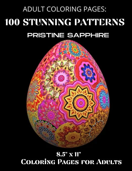 Adult Coloring Pages: 100 Stunning Patterns 8.5