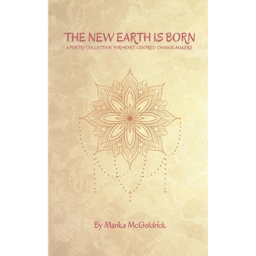 The New Earth Is Born - Paperback