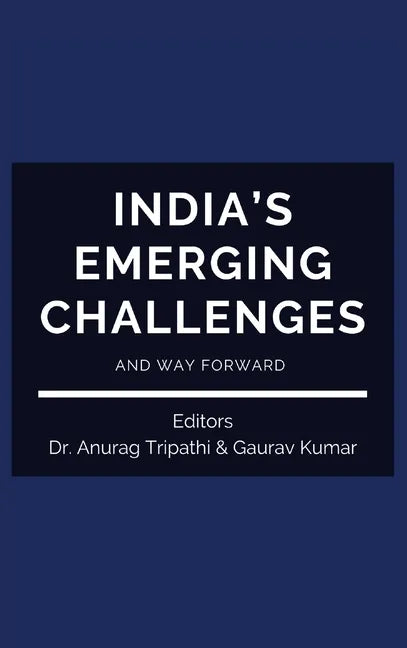 India's Emerging Challenges and Way Forward - Hardcover