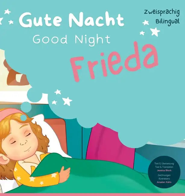 Good Night Frieda, Gute Nacht Frieda - Hardcover