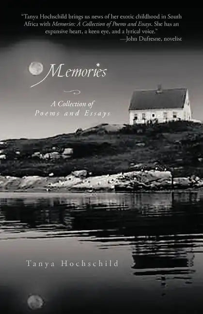 Memories: A Collection of Poems and Essays - Paperback