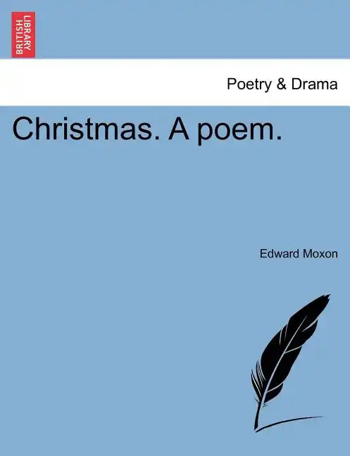 Christmas. a Poem. - Paperback