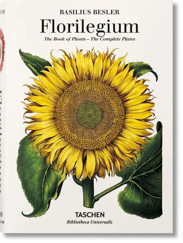 Basilius Besler. Florilegium. the Book of Plants - Hardcover
