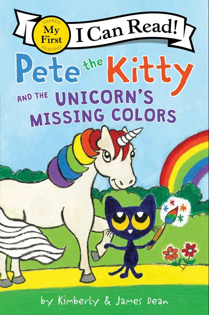 Pete the Kitty and the Unicorn's Missing Colors - Paperback