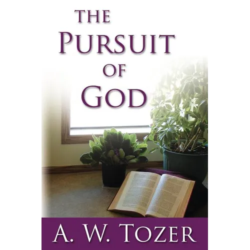 The Pursuit of God - Paperback