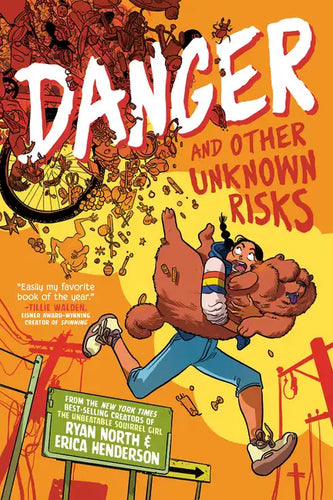 Danger and Other Unknown Risks: A Graphic Novel - Paperback