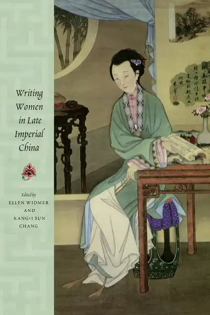 Writing Women in Late Imperial China - Paperback