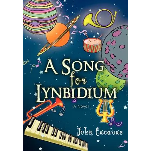 A Song for Lynbidium - Hardcover