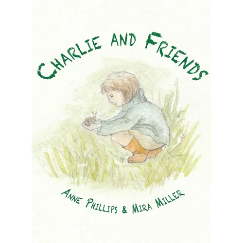 Charlie and Friends - Hardcover