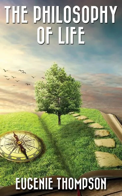 The Philosophy Of Life - Paperback