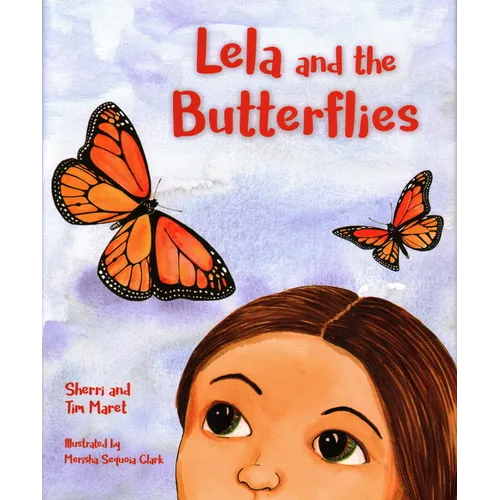 Lela and the Butterflies - Hardcover