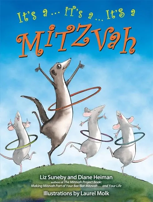 It's a ... It's a ... It's a Mitzvah - Hardcover