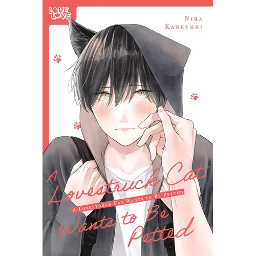 A Lovestruck Cat Wants to Be Petted - Paperback