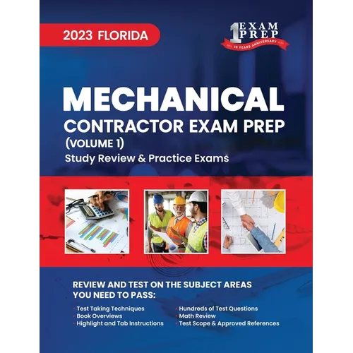 2023 Florida Mechanical Contractor: Volume 1: Study Review & Practice Exams - Paperback