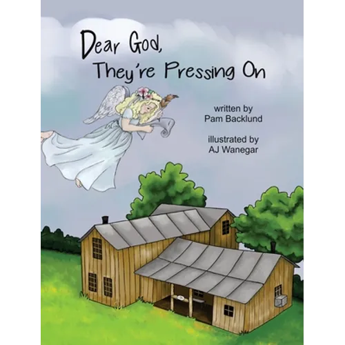 Dear God, They're Pressing On - Hardcover