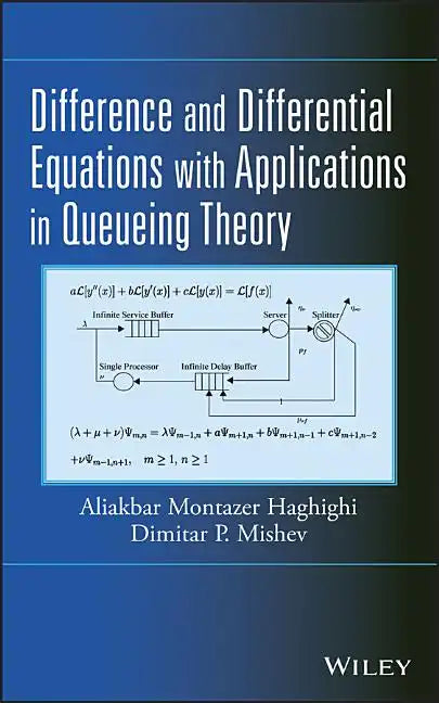 Difference and Differential Equations with Applications in Queueing Theory - Hardcover
