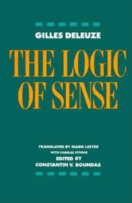 The Logic of Sense - Paperback