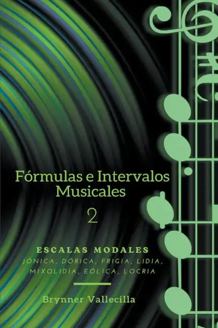 Fórmulas e Intervalos musicales 2 - Paperback