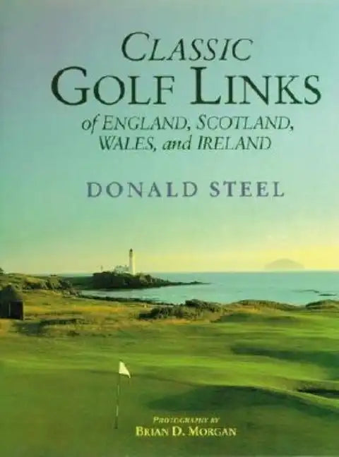 Classic Golf Links of England, Scotland - Hardcover
