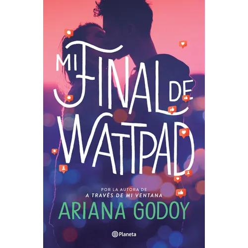 Mi Final de Wattpad / My Wattpad Love - Paperback
