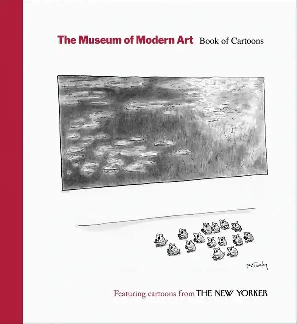 The Museum of Modern Art: Book of Cartoons - Hardcover