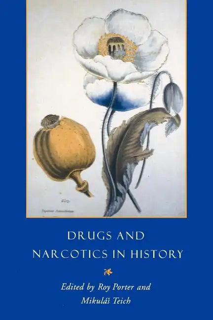 Drugs and Narcotics in History - Paperback