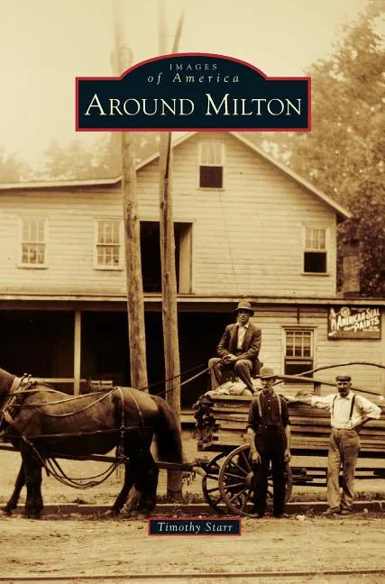 Around Milton - Hardcover