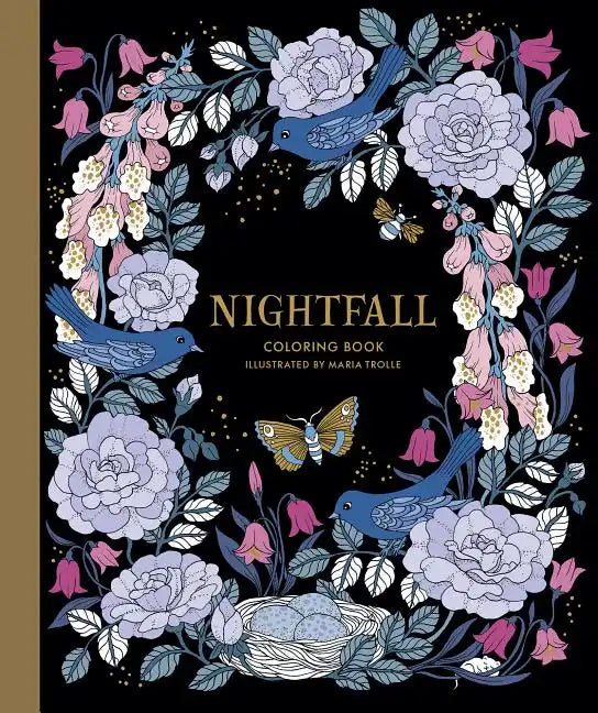 Nightfall Coloring Book: Originally Published in Sweden as Skymningstimman - Hardcover