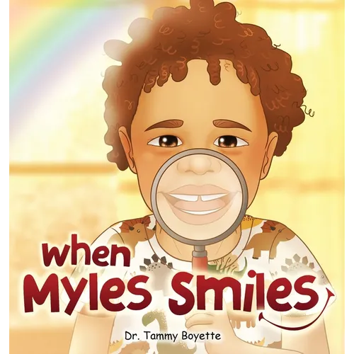 When Myles Smiles - Hardcover