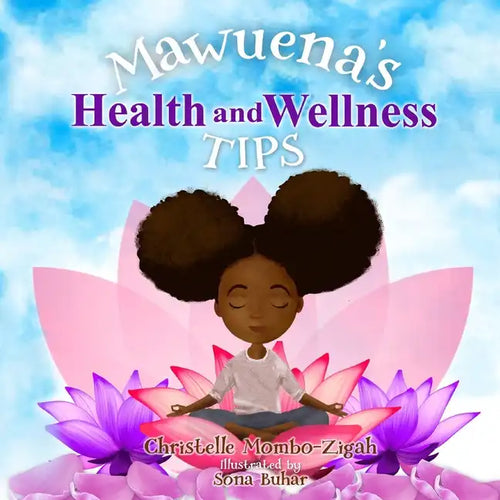 Mawuena's Health And Wellness Tips - Paperback