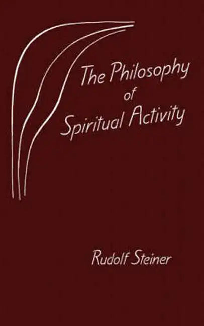 The Philosophy of Spiritual Activity - Paperback