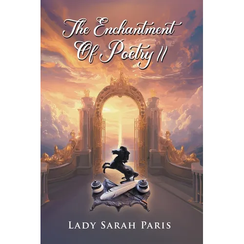The Enchantment Of Poetry II - Paperback