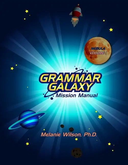 Grammar Galaxy: Nebula: Mission Manual - Paperback