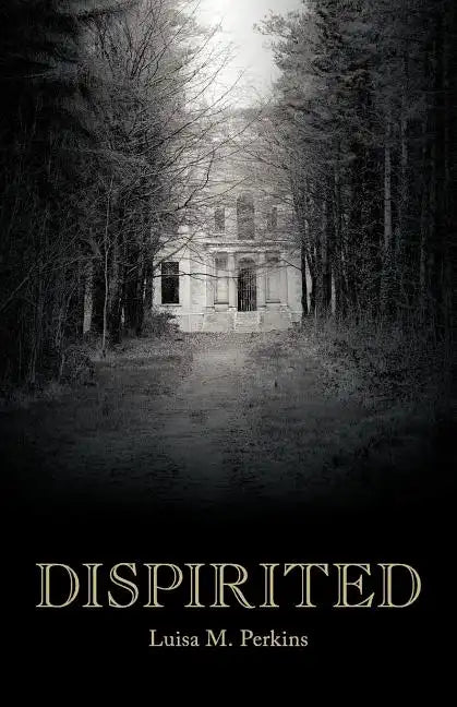 Dispirited - Paperback