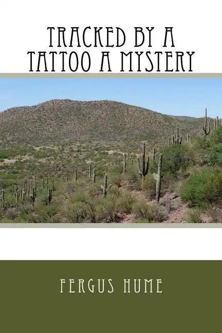 Tracked by a Tattoo A Mystery - Paperback