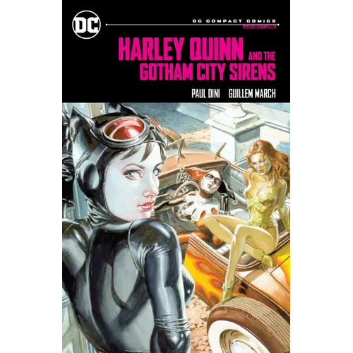 Harley Quinn & the Gotham City Sirens: DC Compact Comics Edition - Paperback