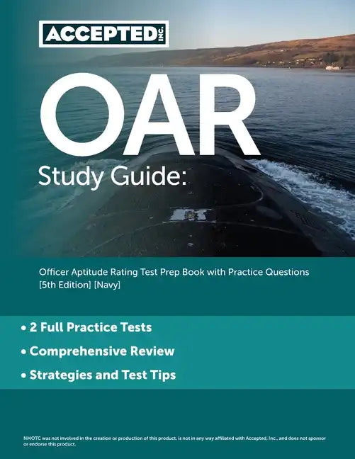 OAR Study Guide: Officer Aptitude Rating Test Prep Book with Practice Questions [5th Edition] [Navy] - Paperback