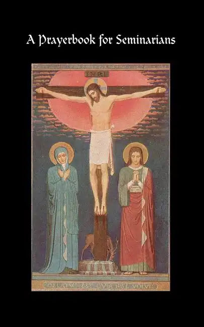 A Prayerbook for Seminarians - Paperback