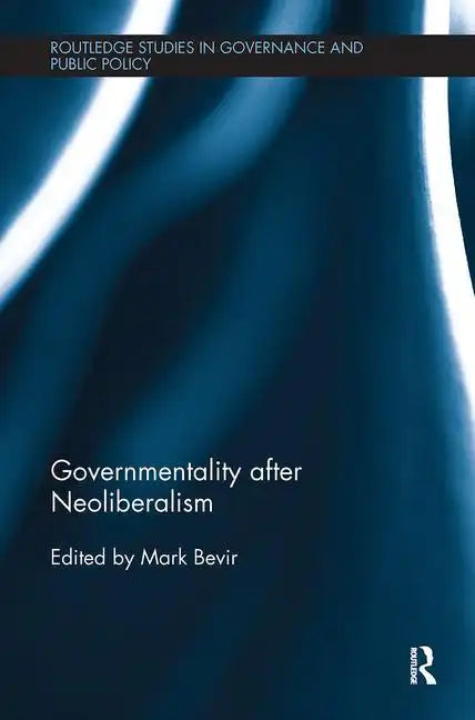 Governmentality After Neoliberalism - Paperback