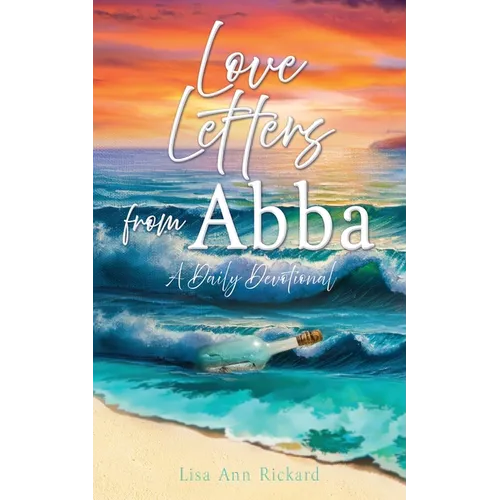 Love Letters from Abba: A Daily Devotional - Paperback