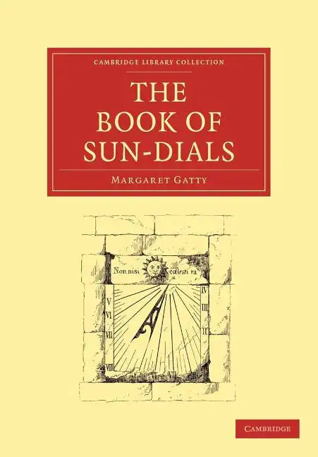 The Book of Sun-Dials - Paperback