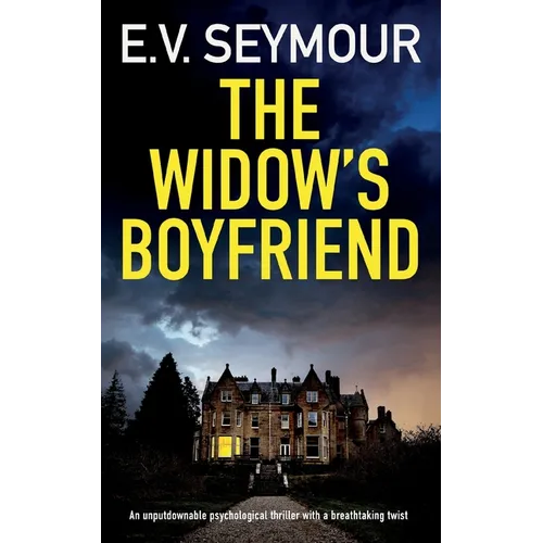 THE WIDOW'S BOYFRIEND an unputdownable psychological thriller with a breathtaking twist - Paperback