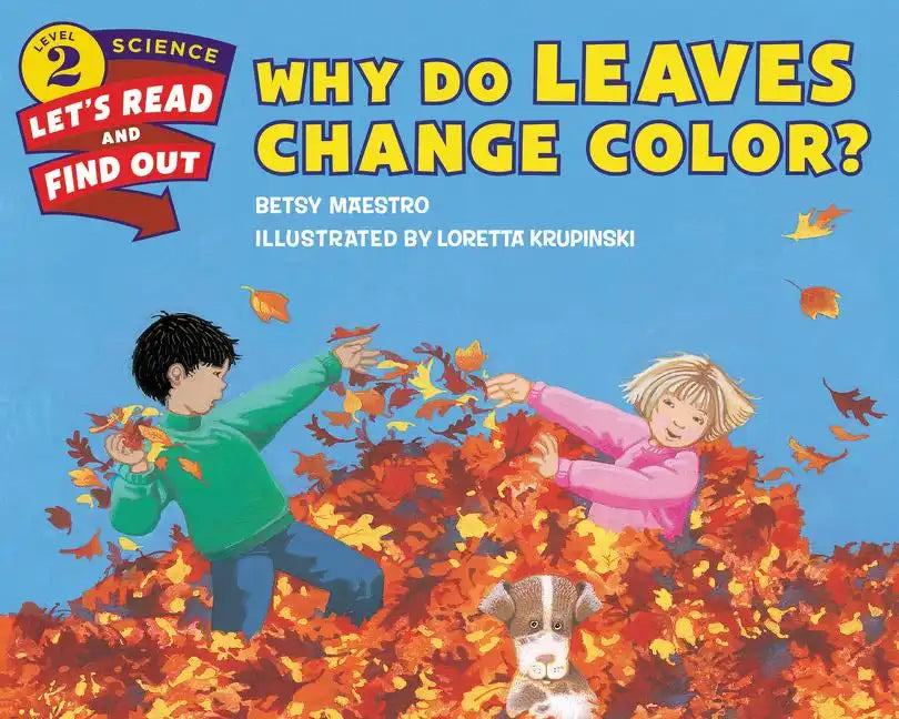 Why Do Leaves Change Color? - Paperback