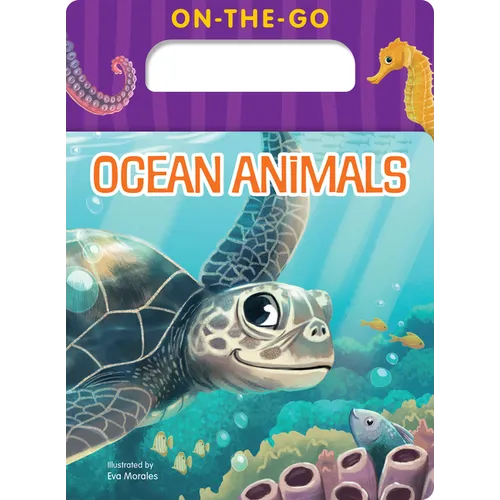 On-The-Go Ocean Animals - Board Book