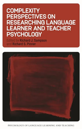 Complexity Perspectives on Researching Language Learner and Teacher Psychology - Paperback