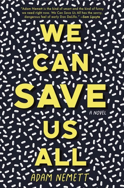 We Can Save Us All - Paperback